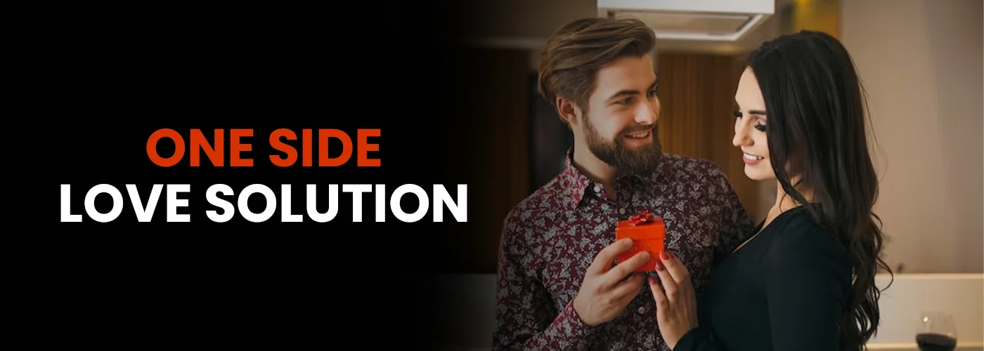 One Side Love Solution in Pune